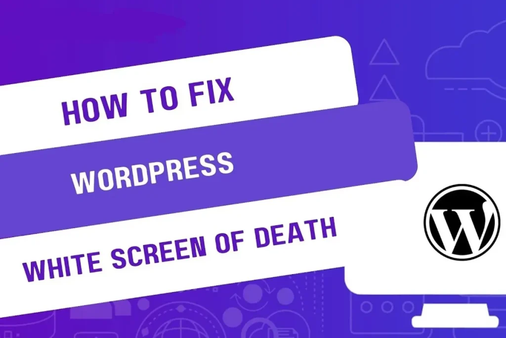 Fixing WordPress White Screen of Death