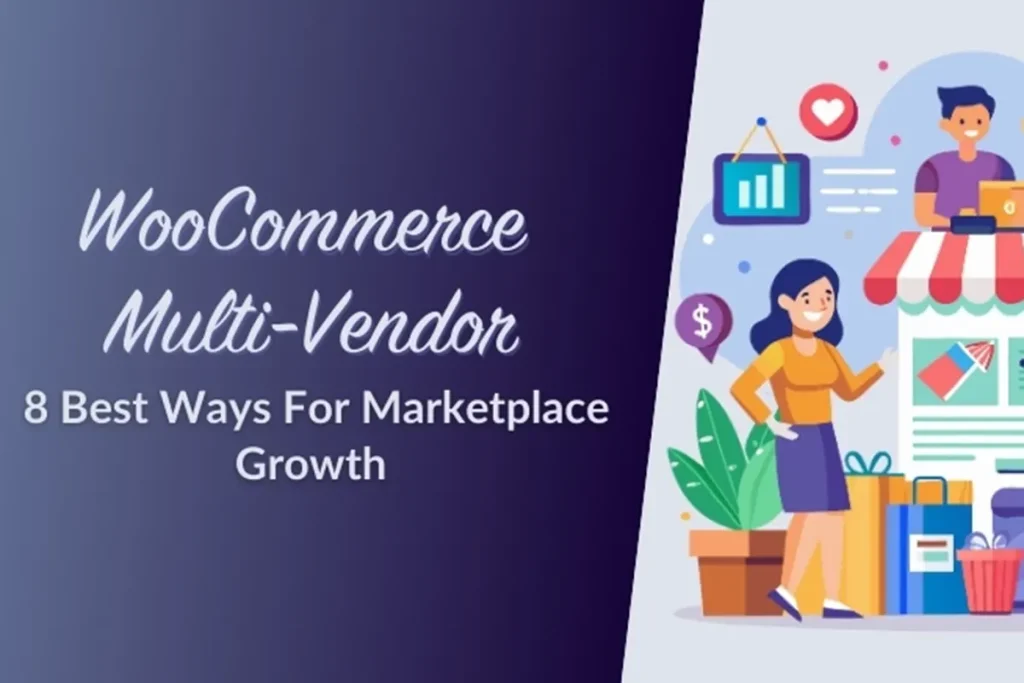 Multi-vendor marketplace setup with WordPress WooCommerce