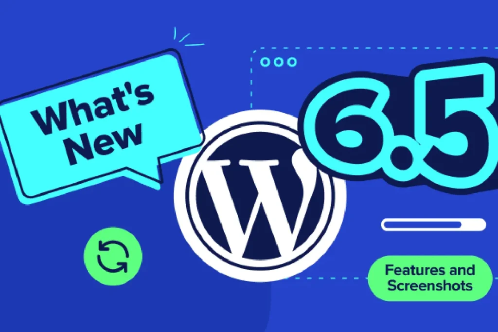 WordPress 6.5 dashboard with new features highlighted